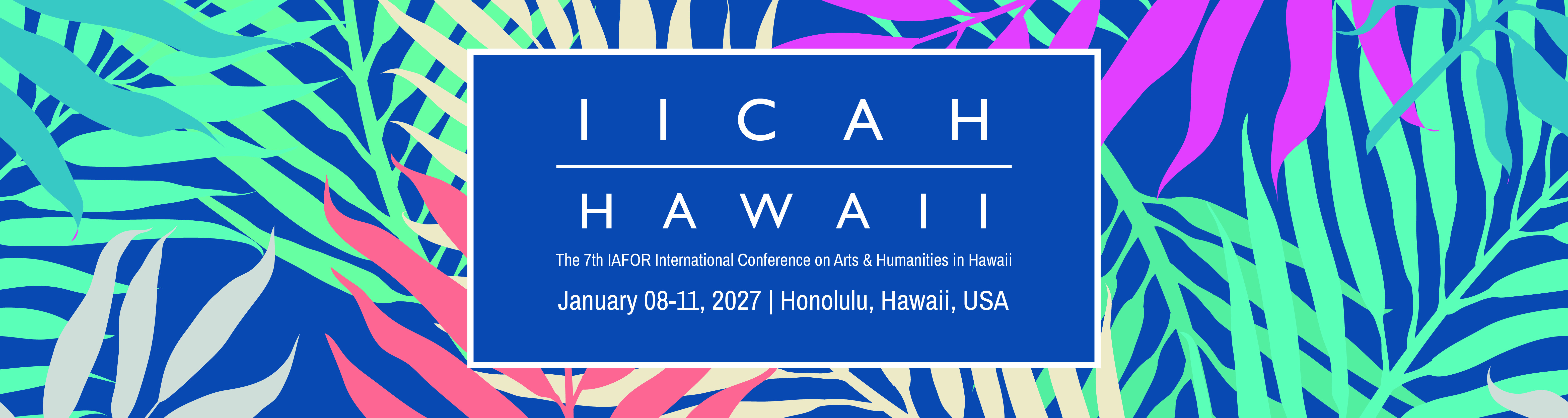 The IAFOR International Conference on Arts & Humanities in Hawaii (IICAH)